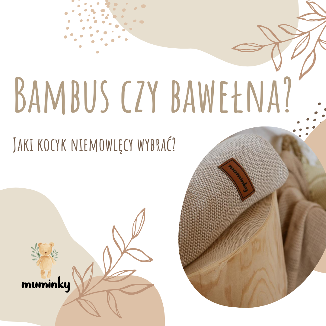 Kocyk dla niemowląt bambusowy czy bawełniany - jaki wybrać?
