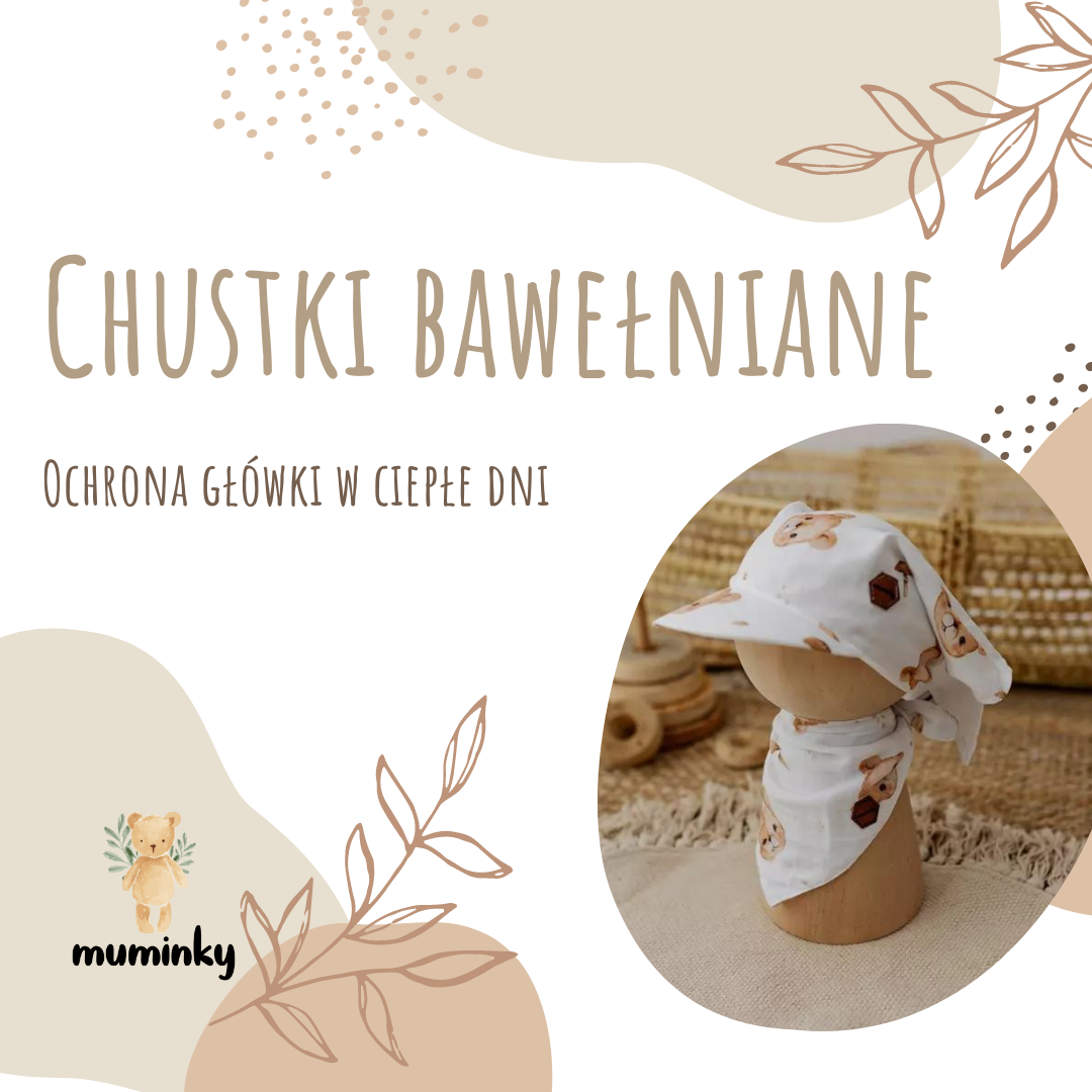 Chustki bawełniane - jak chronić główkę maluszka w ciepłe dni