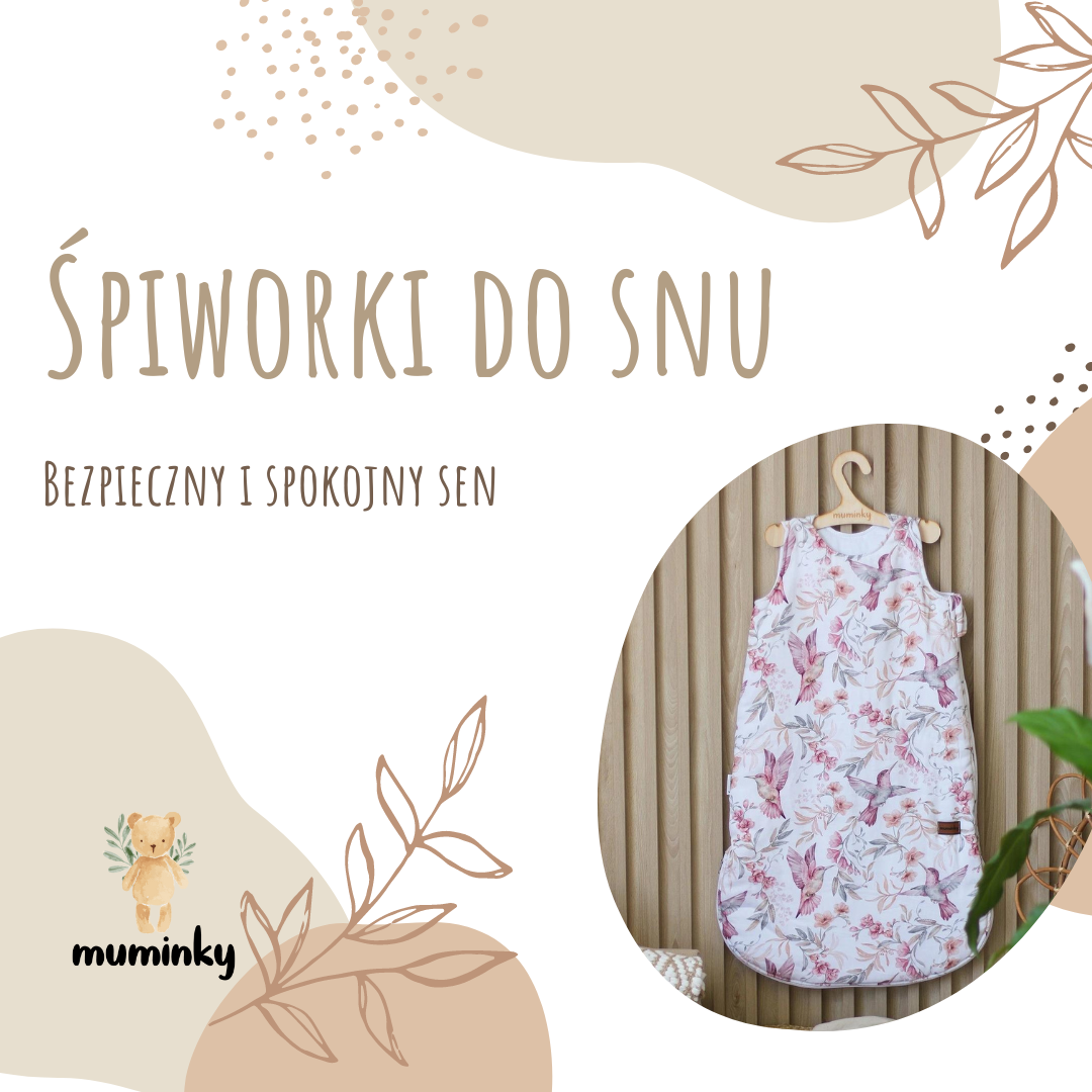 Śpiworki Do Snu - wygoda, komfort i bezpieczeństwo