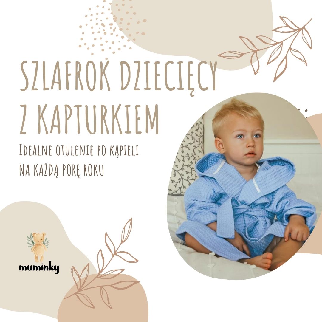 Jak wybrać idealny szlafrok dla dziecka: Przewodnik dla rodziców